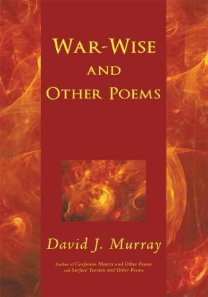Cover of the book War-Wise and Other Poems by Laurie A. Cerny