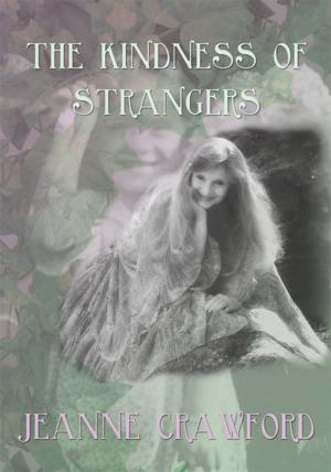 Cover of the book The Kindness of Strangers by Linden Fielding