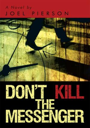Cover of the book Don't Kill the Messenger by Ana Weber
