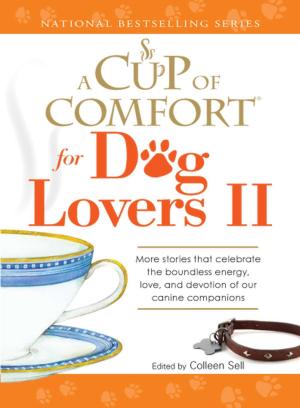 Cover of the book A Cup of Comfort for Dog Lovers II by Pamela Fierro
