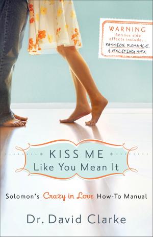bigCover of the book Kiss Me Like You Mean It by 