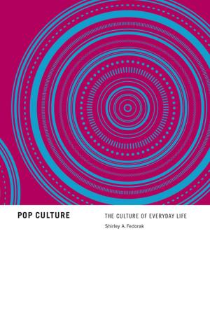 Cover of the book Pop Culture by Raymond B. Blake, Jeffrey A. Keshen, Norman J. Knowles, Barbara J. Messamore