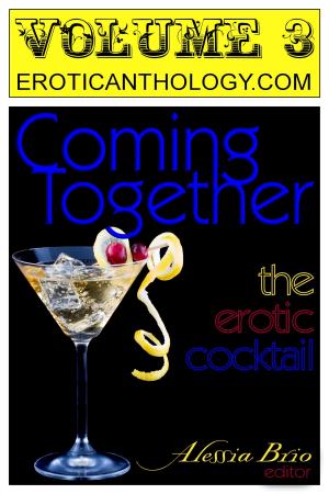 Cover of Coming Together: The Erotic Cocktail (v3)