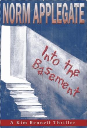 Cover of the book Into the Basement by Library House Books