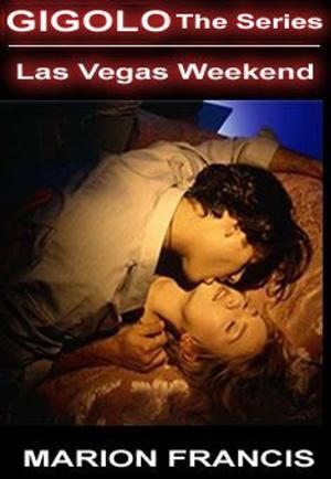 Cover of the book Las Vegas Weekend: Romance Short Story by Patricia Bond