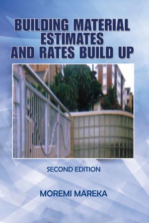 Cover of the book Building Material Estimates and Rates Build Up by Sylvan Litz