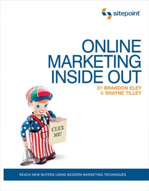 Cover of the book Online Marketing Inside Out by Swizec Teller, Michael Wanyoike, Ahmed Bouchefra, Jack Franklin, Manjunath M