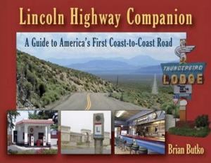 Cover of the book Lincoln Highway Companion by David Phillips