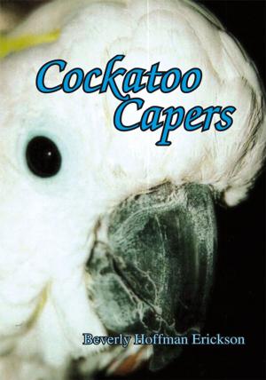 Cover of the book Cockatoo Capers by David R. Mastbergen