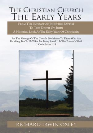 Cover of the book The Christian Church the Early Years by Harun Rashid, Alan Bauld