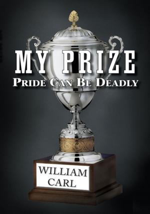 Cover of the book My Prize by Richard L. Harvel