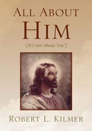 Cover of the book All About Him by J. Bernard Taylor