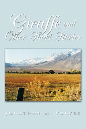 Cover of the book Giraffe and Other Short Stories by Larry Reneau