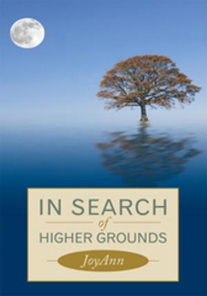 Cover of the book In Search of Higher Grounds by Hank Greene