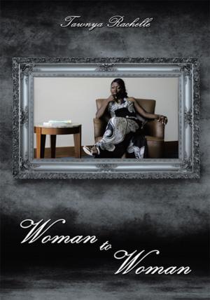 Cover of the book Woman to Woman by Marquinhos Martins