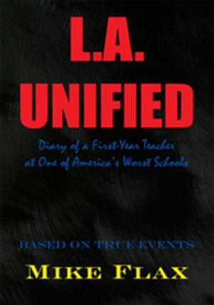 Cover of the book L.A. Unified by Olivia Nwaokeleme