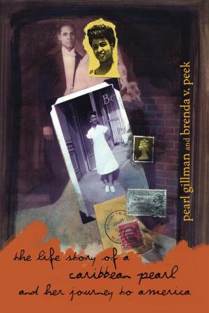 Cover of the book The Life Story of a Caribbean Pearl and Her Journey to America by Rose Posey
