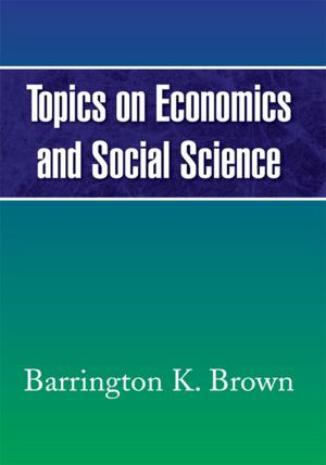 Cover of the book Topics on Economics and Social Science by Tina Duhart