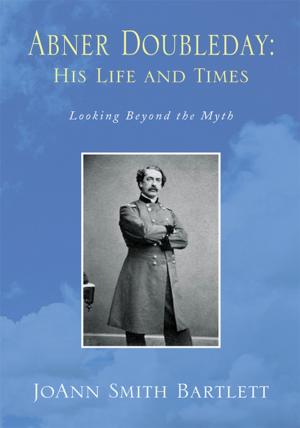 Cover of the book Abner Doubleday: His Life and Times by Eric Jerome Shumpert