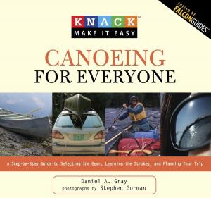 Cover of the book Knack Canoeing for Everyone by E. Lynne Wright