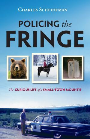 Cover of the book Policing the Fringe by Alison Malone Eathorne, Hilary Malone, Lorna Malone, Christina Symons