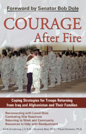 Cover of the book Courage After Fire by Teresa Laikko, M.S., CCC-SLP, Laura Laikko, M.S., CF-SLP