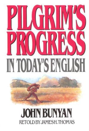 Book cover of Pilgrim's Progress in Today's English