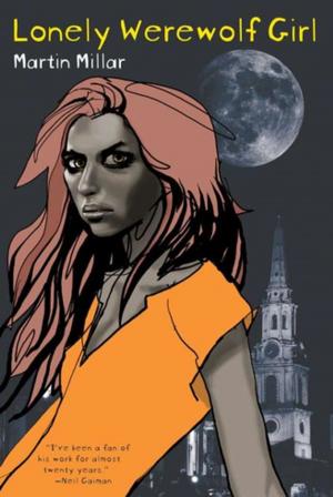 Cover of the book Lonely Werewolf Girl by Isabelle Arocho