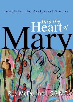 Cover of the book Into the Heart of Mary by Henri J. M. Nouwen, Christopher de Vinck