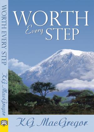 Cover of the book Worth Every Step by Blayne Cooper
