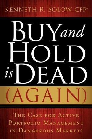 Cover of the book Buy and Hold Is Dead (Again) by Michele Chynoweth
