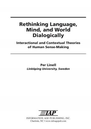 Cover of the book Rethinking Language, Mind, and World Dialogically by Tom O'Donoghue, Elaine Lopes, Marnie O’Neill