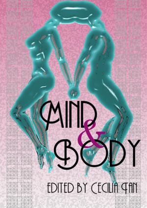 Cover of the book Mind & Body: Erotic Tales of Psychic Connection by H.B. Kurtzwilde, Rian Darcy, D.M. Atkins, Chris Taylor, Raven Kaldera, Jennifer Levine
