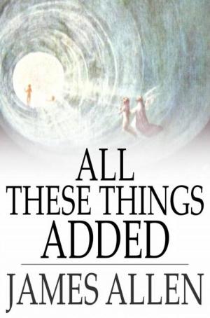 Cover of the book All These Things Added by R. D. Blackmore