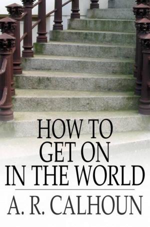 Cover of the book How to Get on in the World by Booth Tarkington