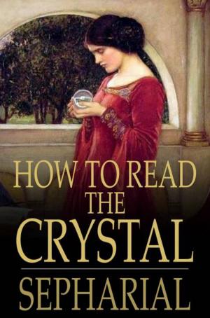 Cover of the book How to Read the Crystal by Alec Waugh