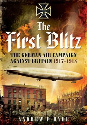 Cover of the book The First Blitz by Richard Hargreaves