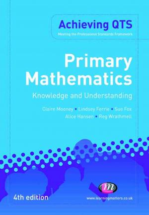Cover of the book Primary Mathematics: Knowledge and Understanding by John Naisbitt, Doris Naisbitt