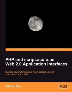 Cover of the book PHP and script.aculo.us Web 2.0 Application Interfaces by Jacob Perkins