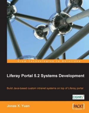 Cover of the book Liferay Portal 5.2 Systems Development by Murat Yilmaz