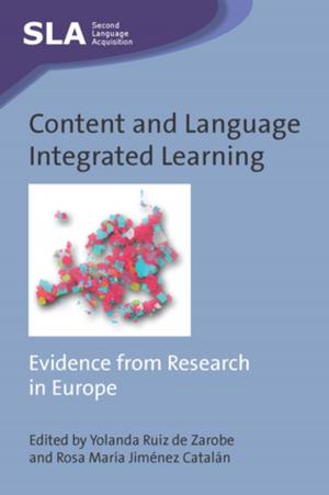 Cover of the book Content and Language Integrated Learning by Michael Theune, Bob Broad