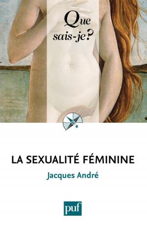 Cover of the book La sexualité féminine by Philippe Contamine