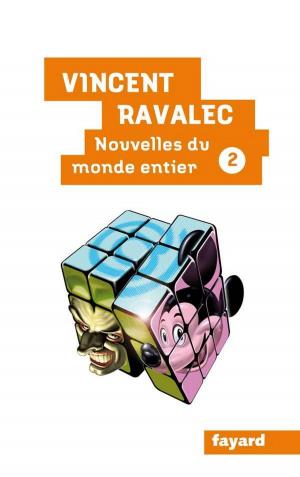 Cover of the book Nouvelles du monde entier II by Christophe Donner