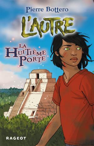 Cover of the book La huitième porte by Pakita