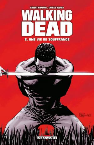 Book cover of Walking Dead T08