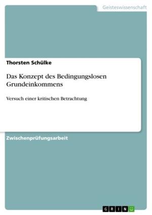 Cover of the book Das Konzept des Bedingungslosen Grundeinkommens by Anonym