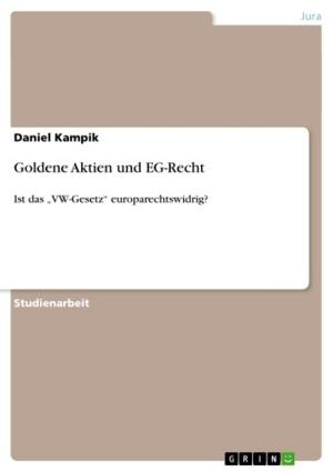 Cover of the book Goldene Aktien und EG-Recht by Sven Hosang