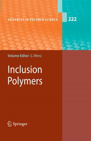 Cover of the book Inclusion Polymers by G. Abel, R. Bos, I.H. Bowen, R.F. Chandler, D. Corrigan, I.J. Cubbin, P.A.G.M: De Smet, N. Pras, J-.J.C. Scheffer, T.A. Van Beek, W. Van Uden, H.J. Woerdenbag