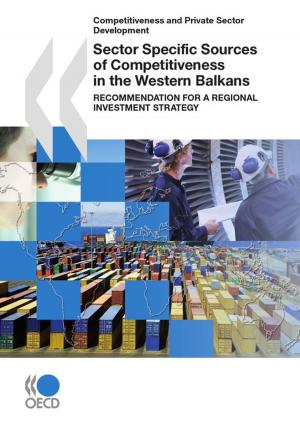 Cover of the book Sector Specific Sources of Competitiveness in the Western Balkans by Tilar J. Mazzeo