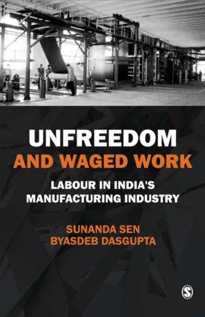 Cover of the book Unfreedom and Waged Work by Gordon B. Willis